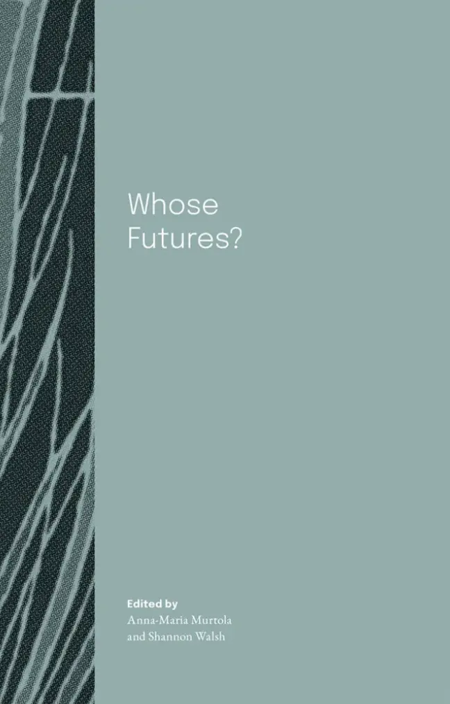 [9780473547387] Whose Futures