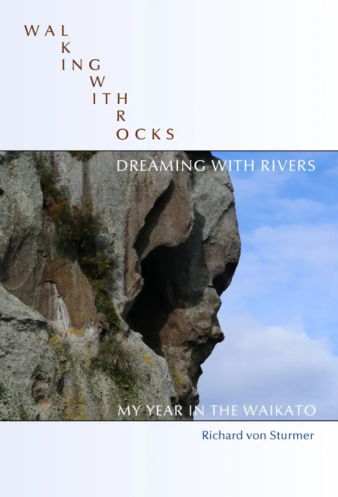 Walking with Rocks, Dreaming with Rivers