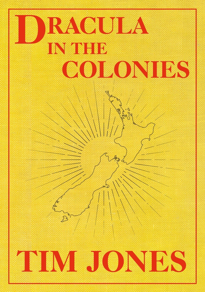 [9781988595962] Dracula in the Colonies