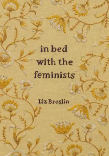 [9781991150608] In Bed With The Feminists